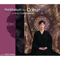 CD "Méditation du Coeur et de la Compassion", Selim Aïssel