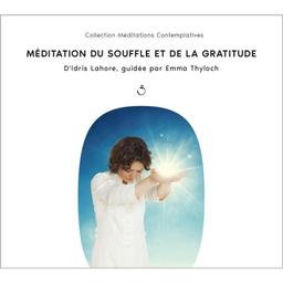 CD "Méditation du souffle et de la gratitude" Idris Lahore,