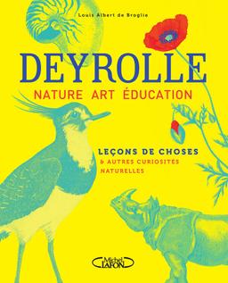 Leçons de choses & autres curiosités naturelles - Deyrolle