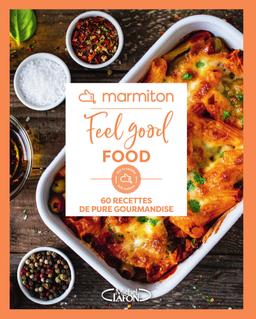 Livre  Marmiton - Feel good food - Marmiton