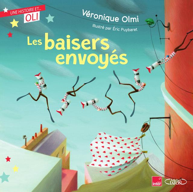 Livre  OLI - Les baisers envoyés - Olmi Véronique