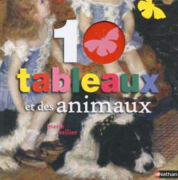 Livre  10 tableaux et des animaux - Sellier Marie