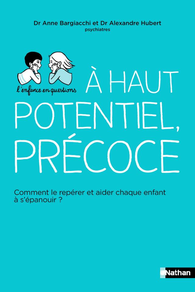 Livre - Haut potentiel, précoce