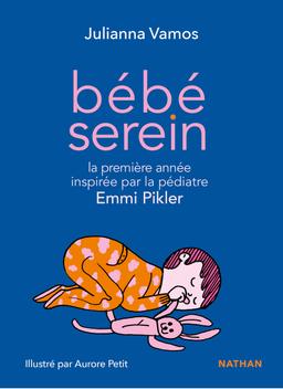 Livre  Bébé serein avec Emmi Pikler - Vamos Julianna