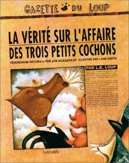 Livre  La vérité sur l'affaire des trois petits cochons - Lergen