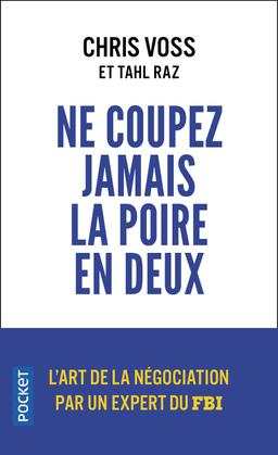 Livre  Ne coupez jamais la poire en deux - Voss Chris