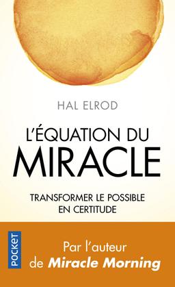 Livre  L'Equation du miracle - Elrod Hal