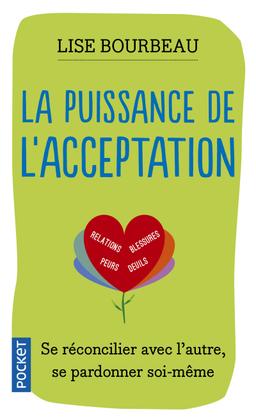 Livre  La Puissance de l'acceptation - Bourbeau Lise