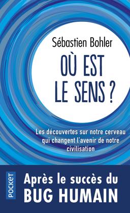 Livre - Où est le sens ? - Bohler Sébastien