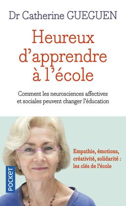 Livre - Heureux d'apprendre à l'école - Catherine Gueguen