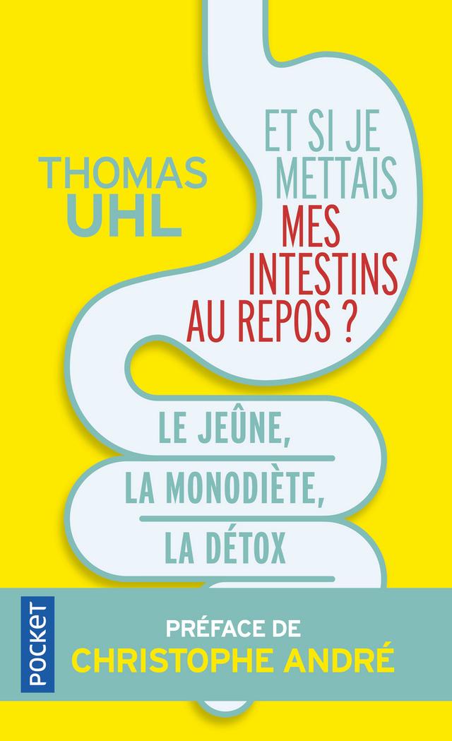 Livre  Et si je mettais mes intestins au repos ? - Uhl Thomas