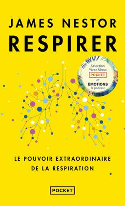 Livre - Respirer - Le pouvoir extraordinaire de la respiration