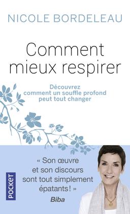 Livre  Comment mieux respirer - Bordeleau Nicole