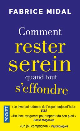 Livre  Comment rester serein quand tout s'effondre