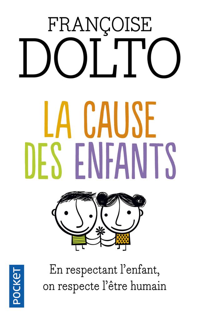 Livre  La cause des enfants - Dolto Françoise