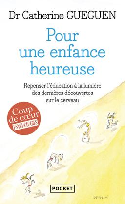 Livre  Pour une enfance heureuse - Gueguen Catherine