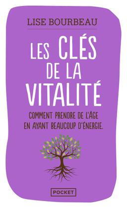 Livre  Les Clés de la vitalité - Bourbeau Lise