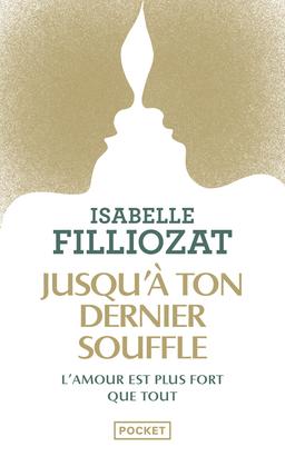 Livre  Jusqu'à ton dernier souffle - Filliozat Isabelle