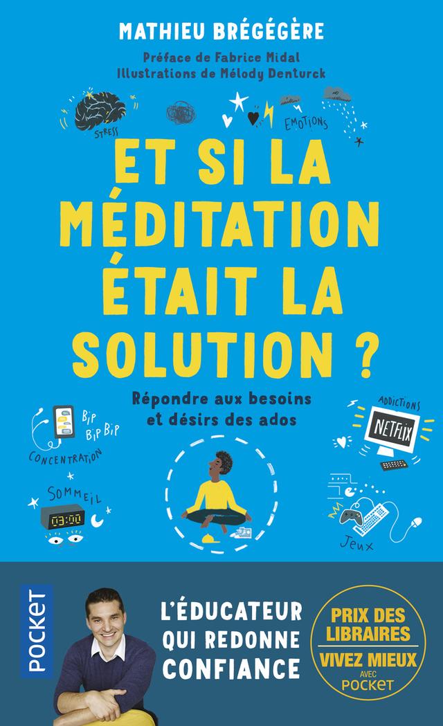 Livre  Et si la méditation était la solution ? - Brégégère Mathi