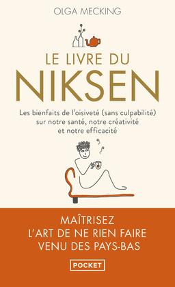 Le Livre du niksen - Les bienfaits de l'oisiveté