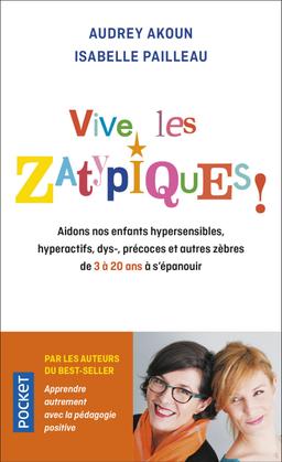 Livre  Vive les zatypiques ! - Akoun Audrey/Pailleau Isabelle