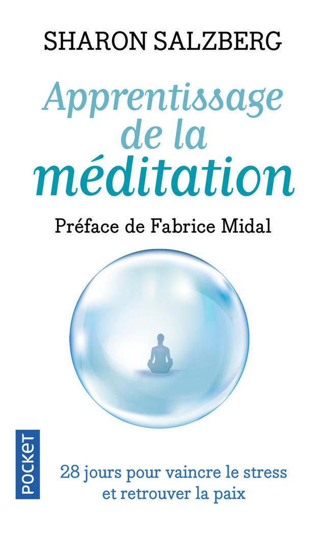 Livre  Apprentissage de la méditation - Salzberg Sharon