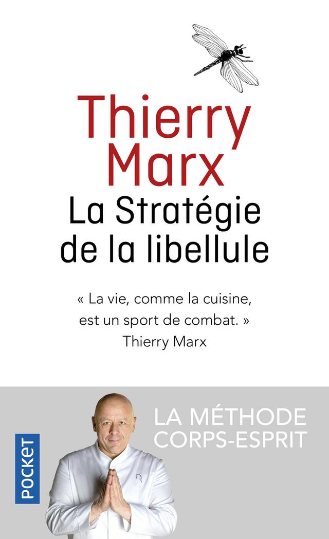 Livre  La Stratégie de la libellule - Marx Thierry