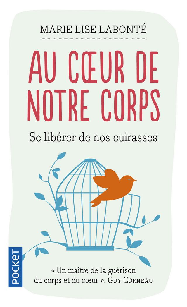 Livre  Au coeur de notre corps - Labonté Marie Lise