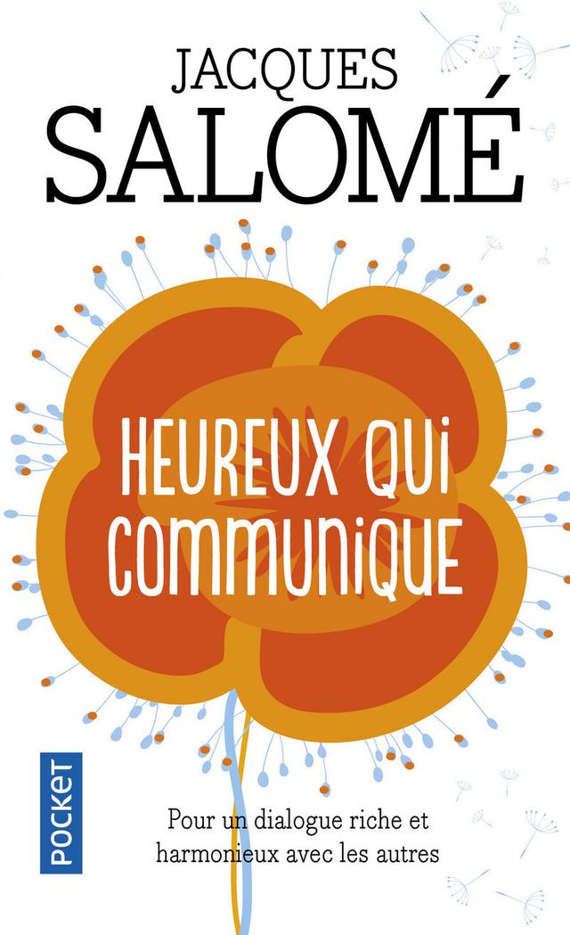 Livre  Heureux qui communique - Salomé Jacques