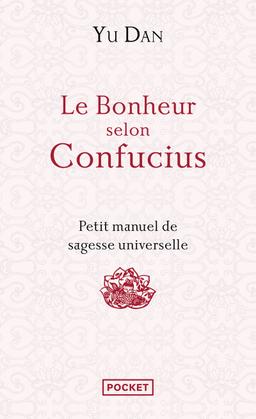 Livre  Le bonheur selon Confucius - Dan Yu