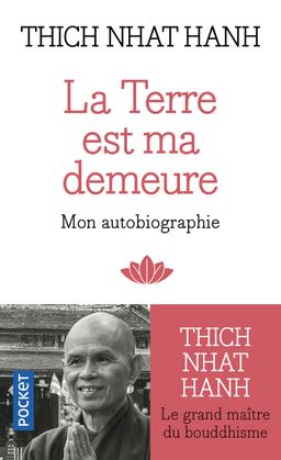 Livre  La Terre est ma demeure - Nhat Hanh Thich