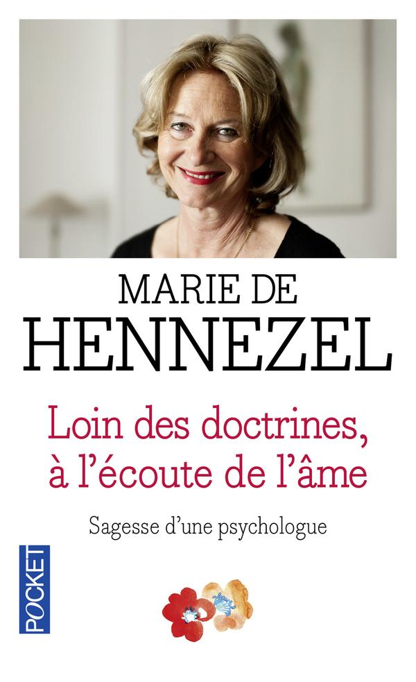 Livre  Loin des doctrines, à l'écoute de l'âme - Hennezel Marie