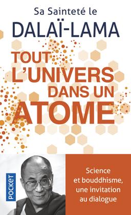 Livre  Tout l'univers dans un atome - Dalaï-lama