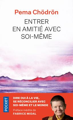 Livre  Entrer en amitié avec soi-même - Chödrön Pema