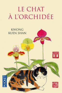 Livre  Le Chat à l'orchidée - Kwong Kuen-shan