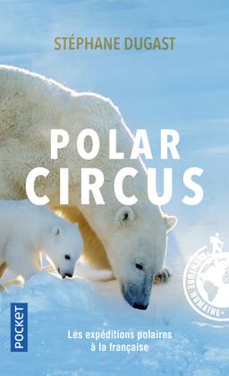 Livre Polar Circus - Dugast Stéphane