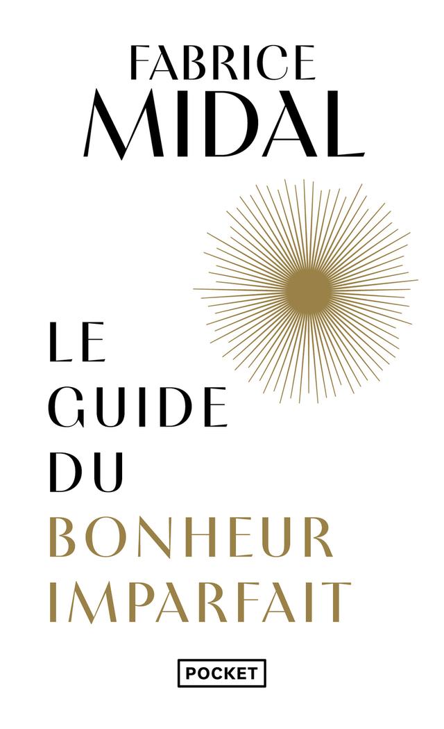 Livre  Le Guide du bonheur imparfait - Midal Fabrice