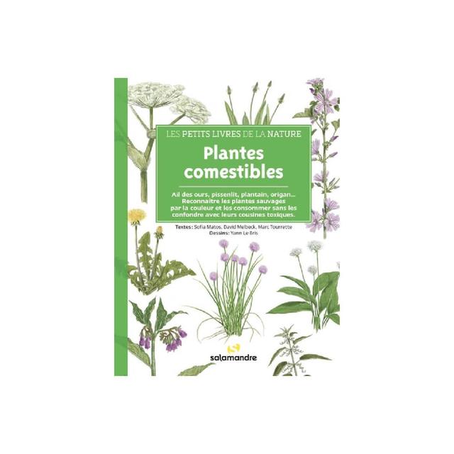 Les petits livres de la nature - Plantes comestibles