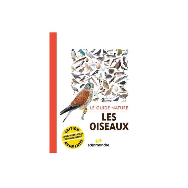 Le guide nature - Les oiseaux - 2ème édition