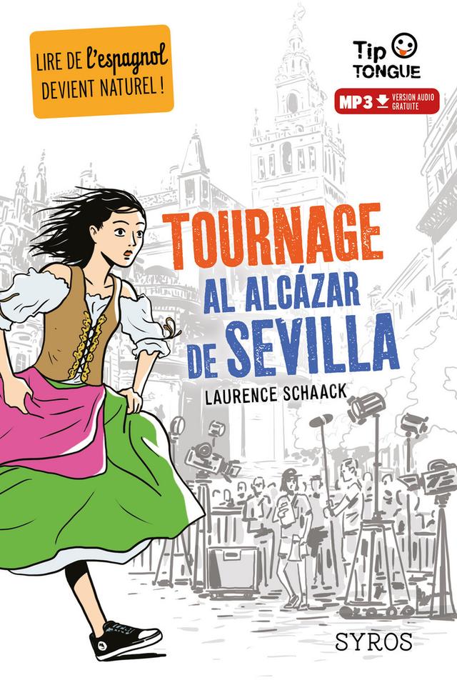 Livre - Tournage al Alcazar de Sevilla - Laurence Schaack