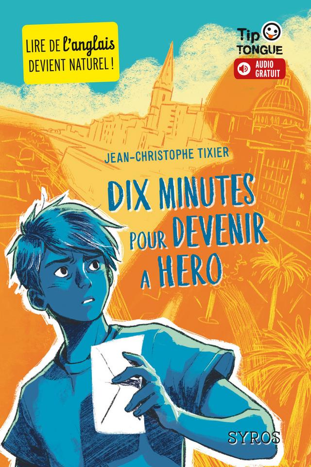 Livre  Dix minutes pour héro - Tixier Jean-Christophe