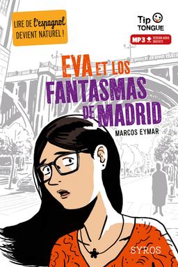 Livre  Eva et los fanstasmas de Madrid - Eymar Marcos