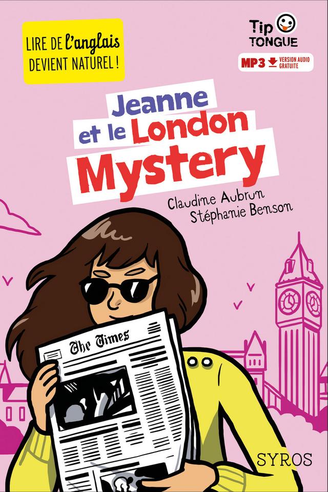 Livre  Tip tongue - Jeanne et le London Mystery - Aubrun Claudin