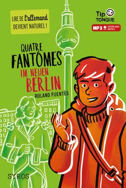 Livre  Quatre fantômes im Neuen Berlin - Fuentès Roland