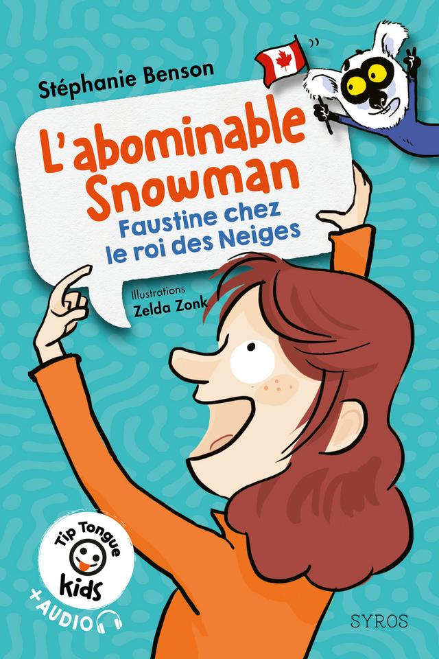 Tip Tongue kids : L'abominable Snowman