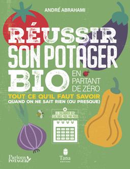 Livre - Réussir son potager bio en partant de zéro