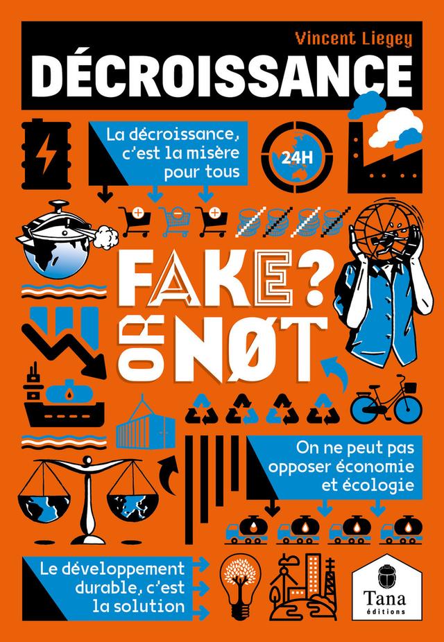 Livre Fake or not - Décroissance - Brockman/Liegey