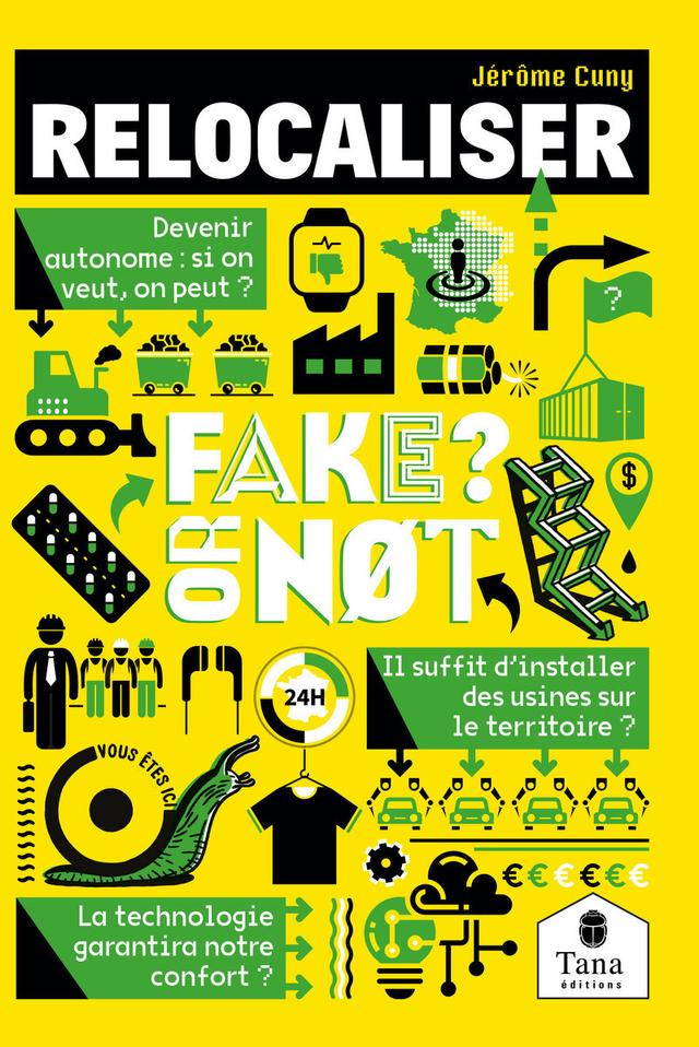 Livre - Fake or not - Relocaliser - Jérôme Cuny