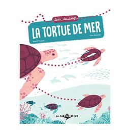 Livre "Suis du doigt la tortue de mer" - Dès 3 ans