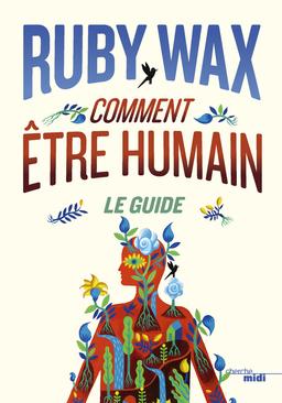 Livre  Comment être humain : Le guide - Wax Ruby